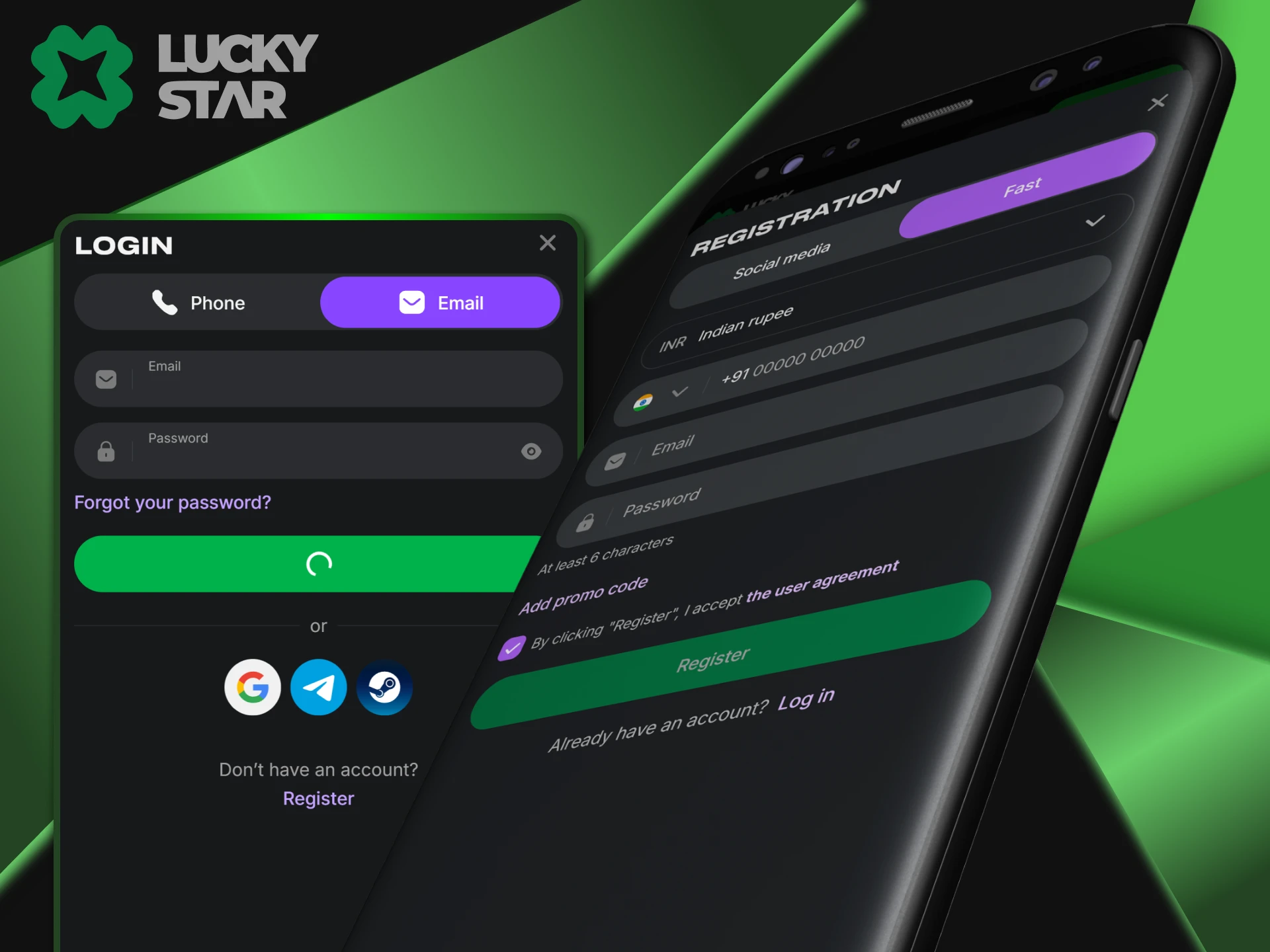 Registration and account login are performed in the LuckyStar application.