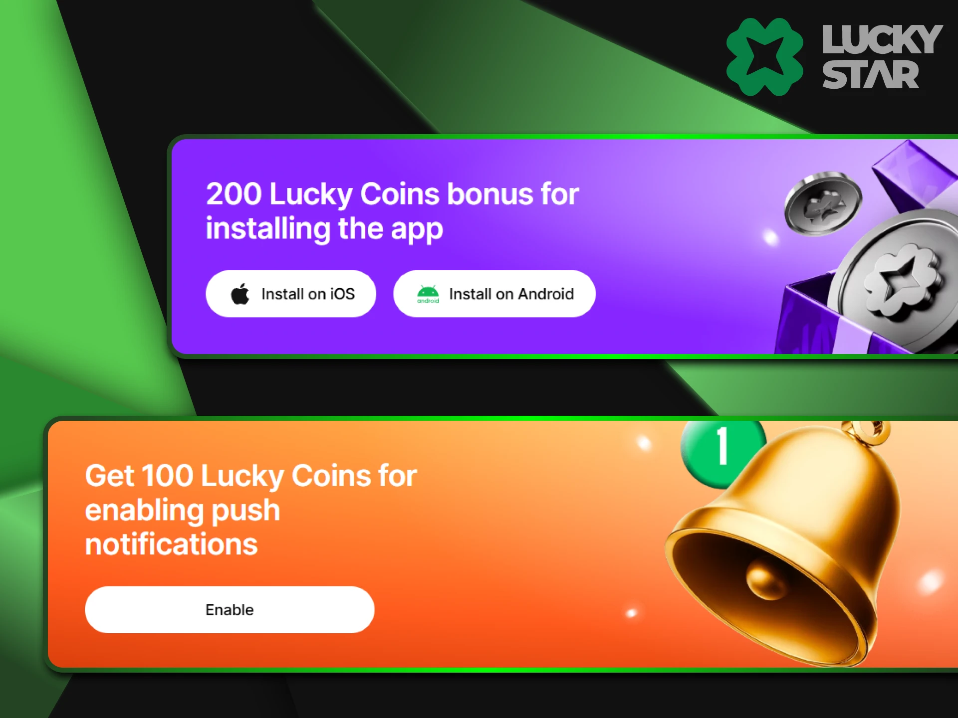 LuckyStar coins will help you increase your deposit for games.