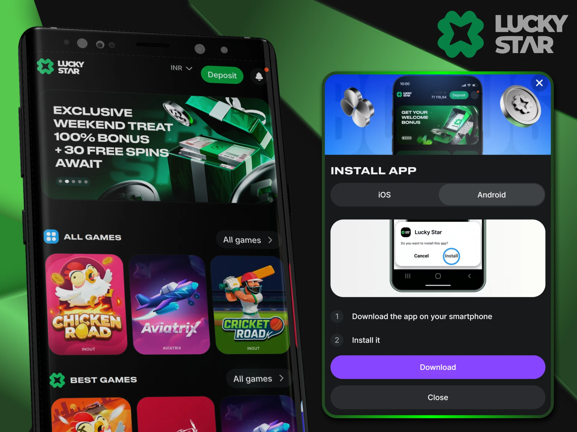 For Android devices, you can download the LuckyStar app.
