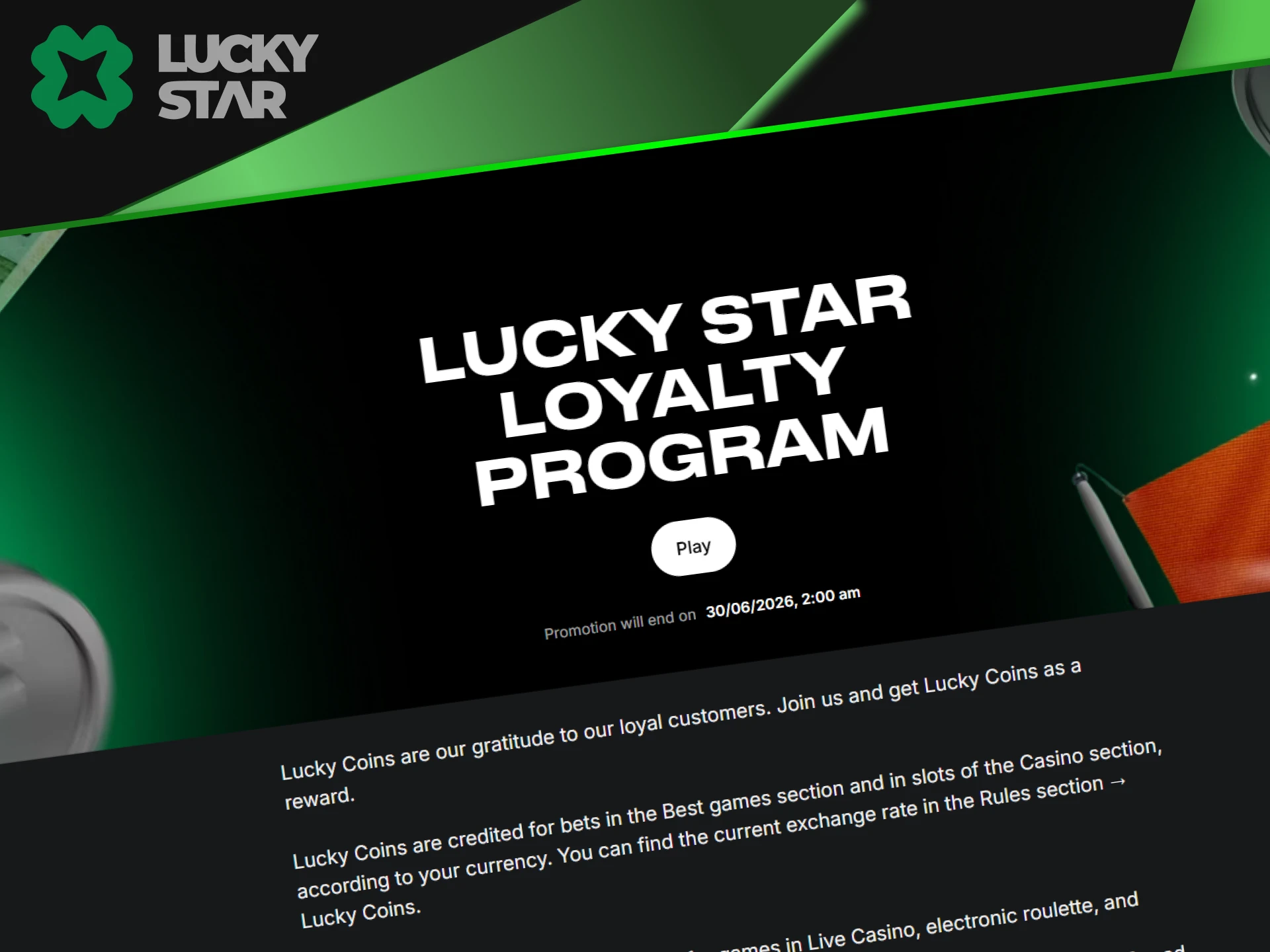The LuckyStar loyalty program is available to every user.