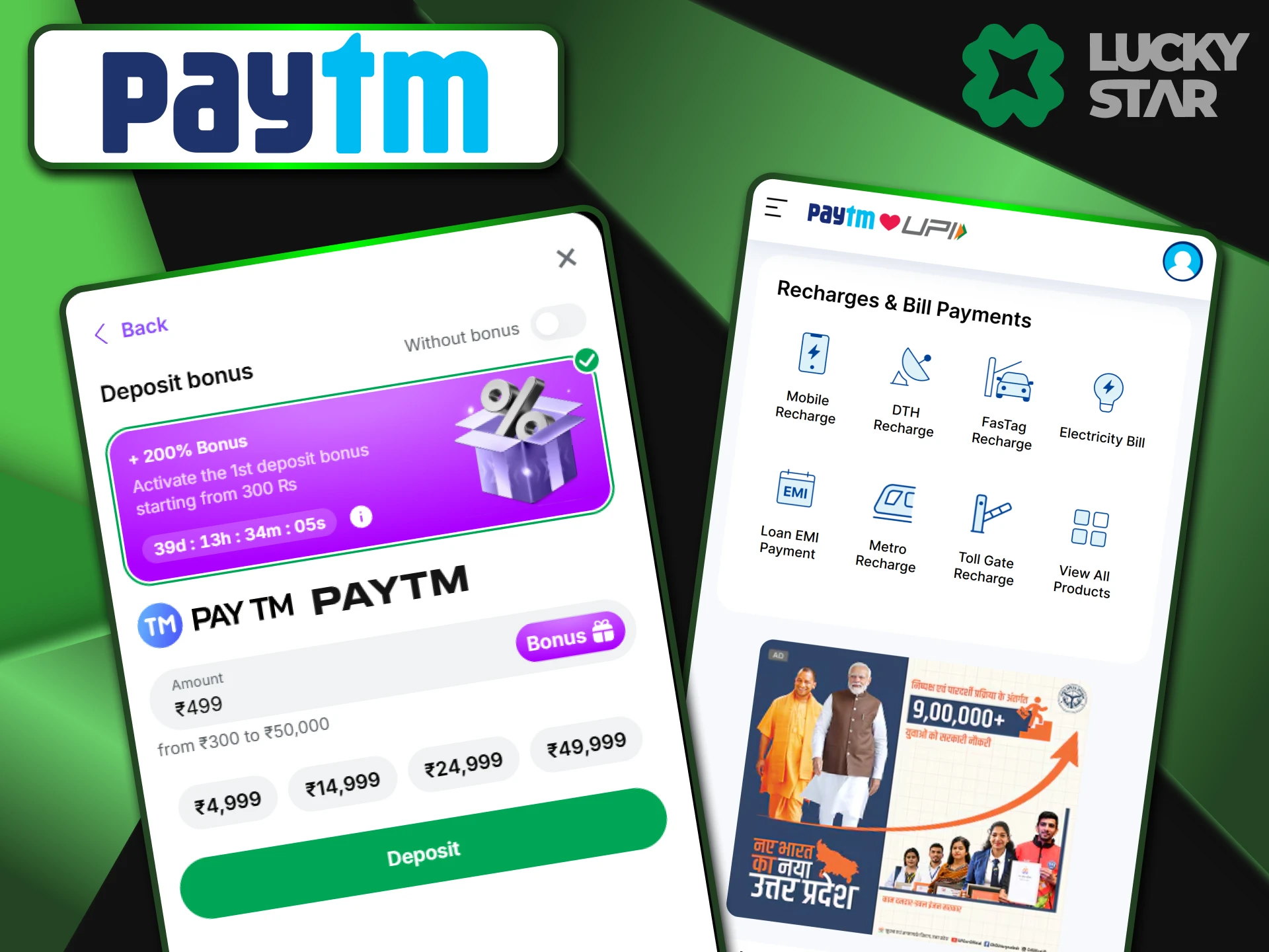 You can top up your LuckyStar balance through your PayTM wallet.
