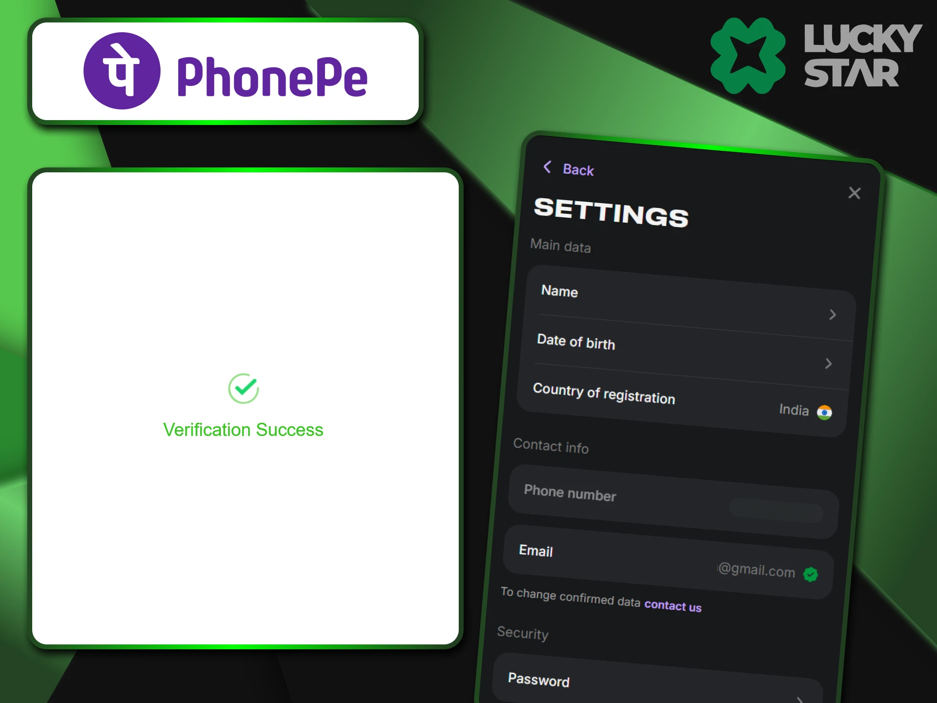 To withdraw funds via PhonePe, you must be verified on LuckyStar.
